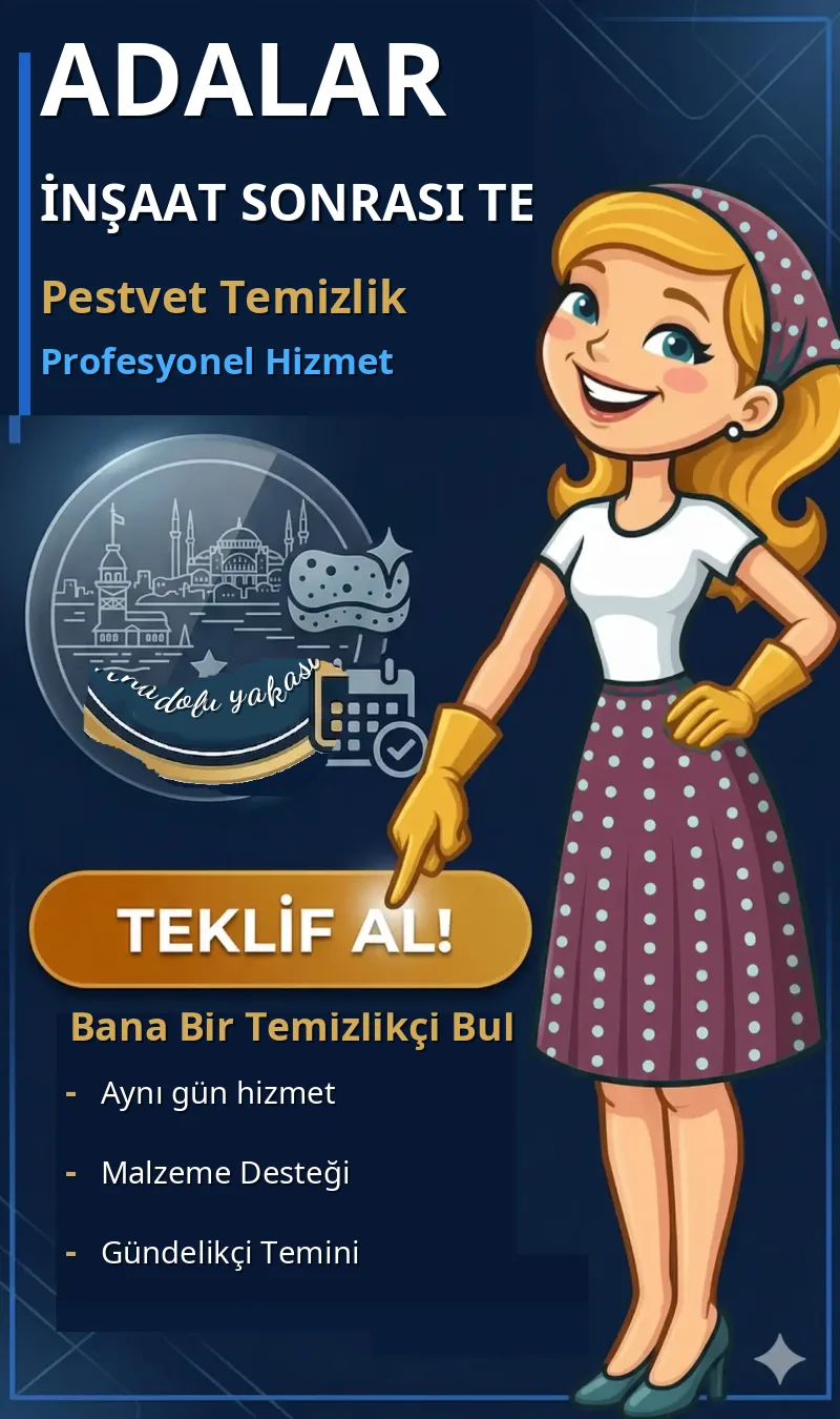 Adalar İnşaat Sonrası Temizlik - Pestvet Temizlik